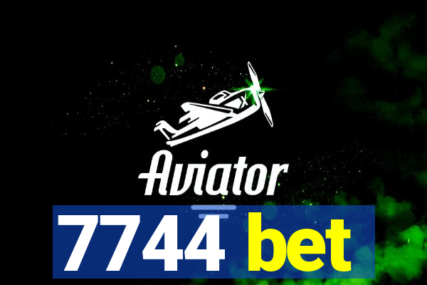 7744 bet